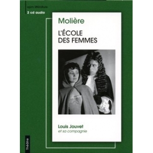 MOLIÈRE / L'ÉCOLE DES FEMMES