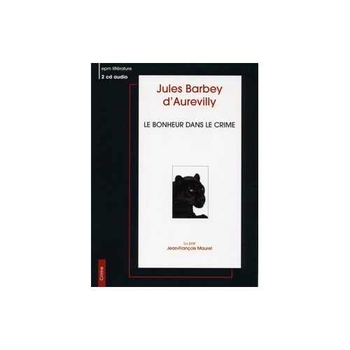 Jules BARBEY d'AUREVILLY / LE BONHEUR...
