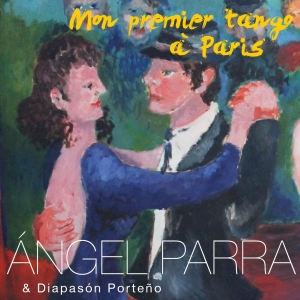 CHILI / Angel PARRA / TANGOS