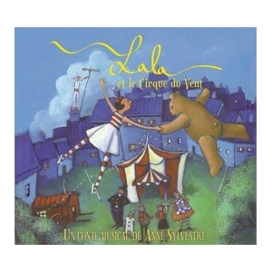 ANNE SYLVESTRE / LALA ET LA...